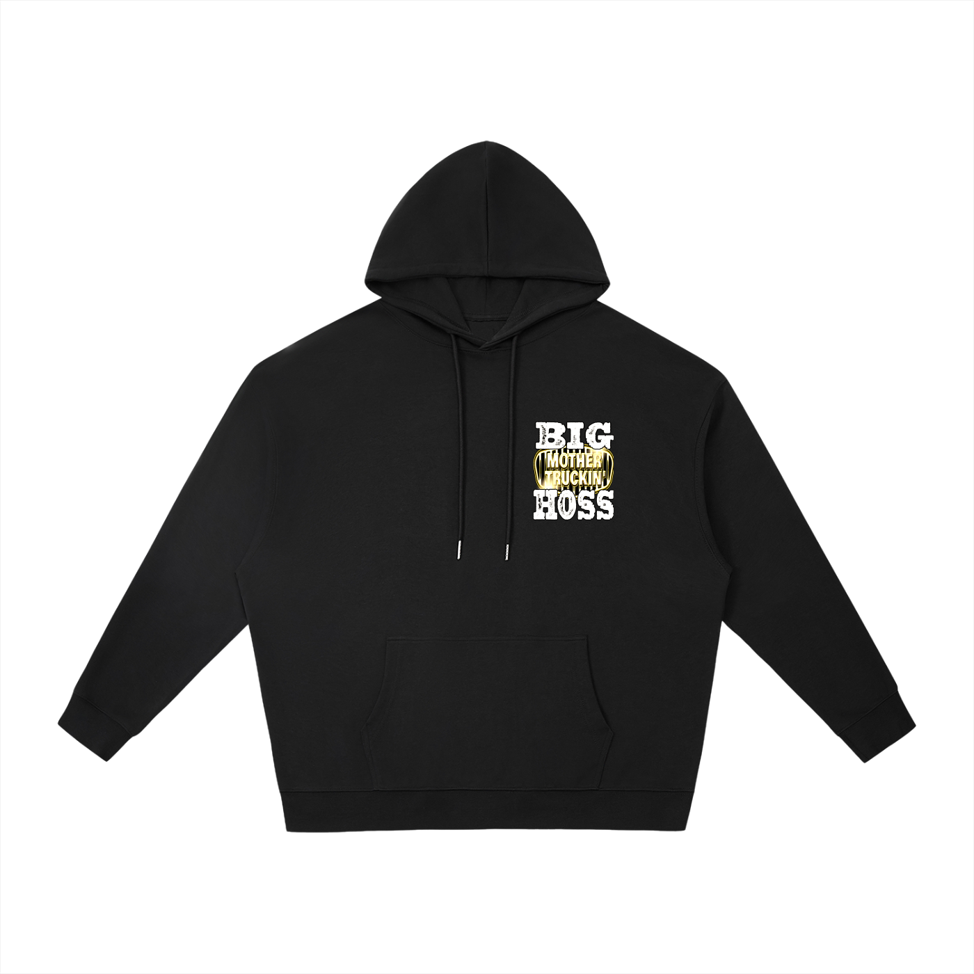 Big Mother Truckin Hoss Hoodie