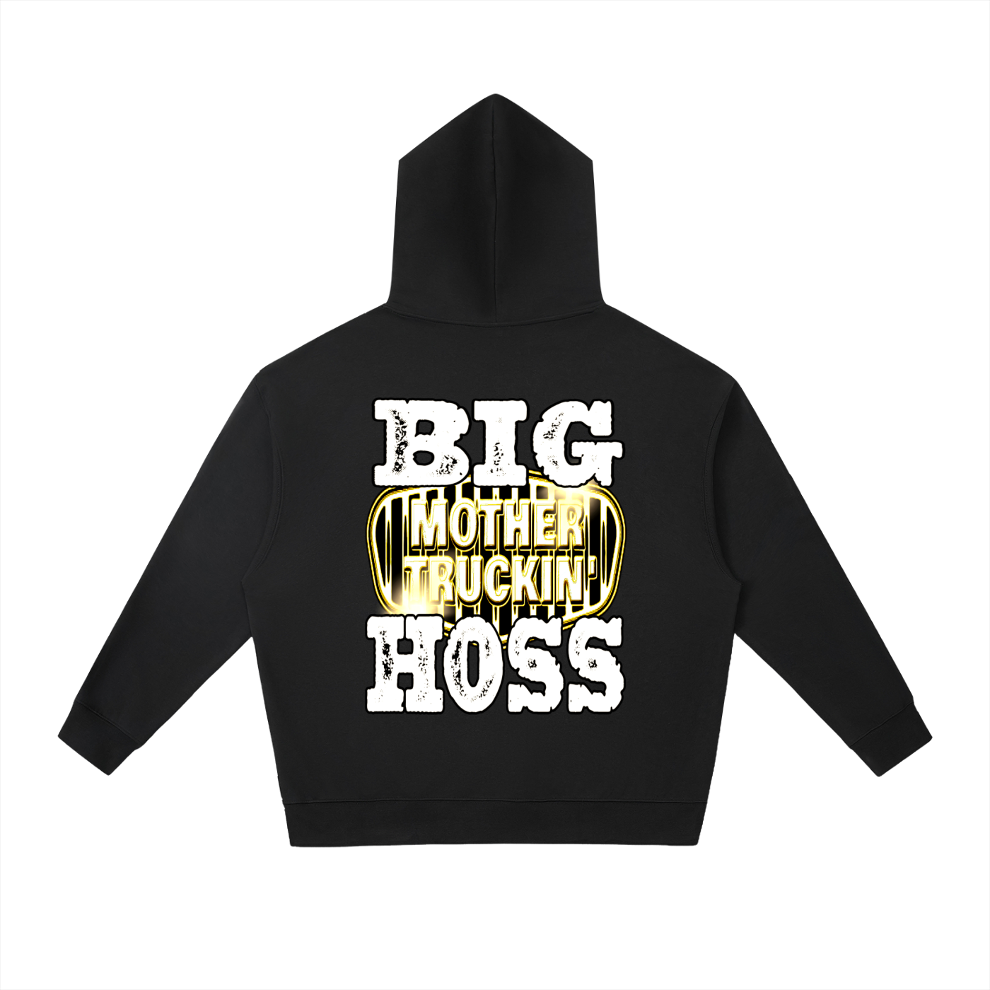 Big Mother Truckin Hoss Hoodie